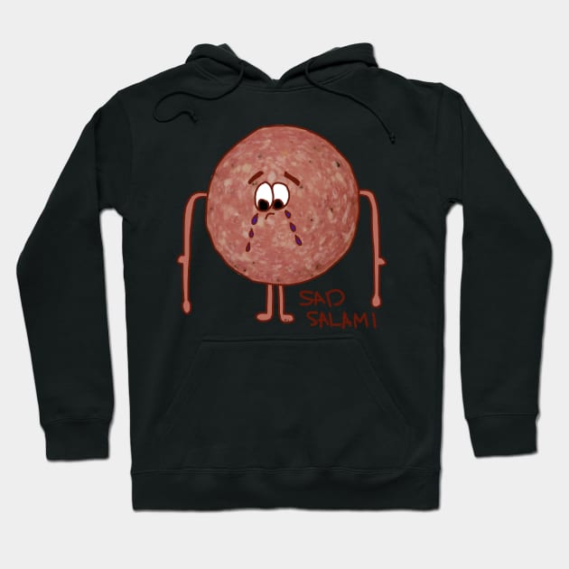 Sad Salami Hoodie by HFGJewels